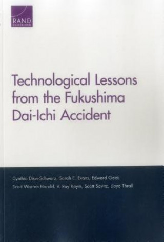 Technological Lessons from the Fukushima Dai-Ichi Accident