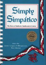 Simply Simpatico: The Home of Authentic Southwestern Cuisine