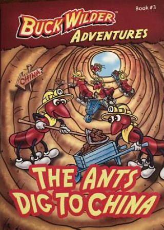 Ants Dig To China