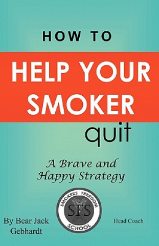 How to Help Your Smoker Quit