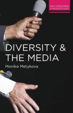 Diversity and the Media
