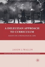 Deleuzian Approach to Curriculum