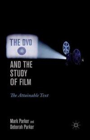 DVD and the Study of Film
