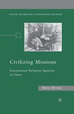 Civilizing Missions