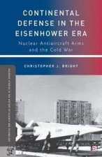 Continental Defense in the Eisenhower Era