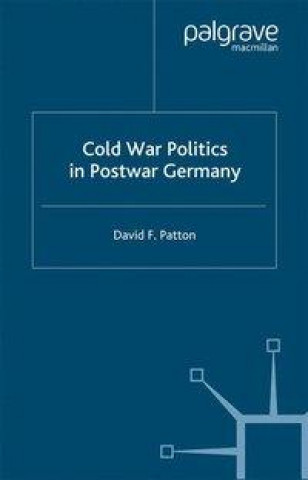 Cold War Politics in Post War Germany