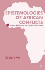 Epistemologies of African Conflicts