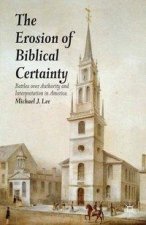 Erosion of Biblical Certainty
