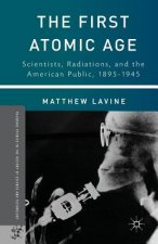 First Atomic Age