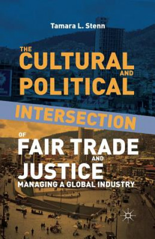 Cultural and Political Intersection of Fair Trade and Justice