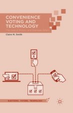 Convenience Voting and Technology
