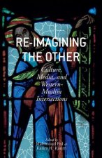 Re-Imagining the Other