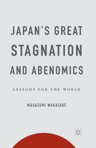 Japan's Great Stagnation and Abenomics