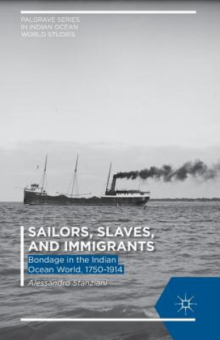Sailors, Slaves, and Immigrants
