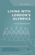 Living with London's Olympics