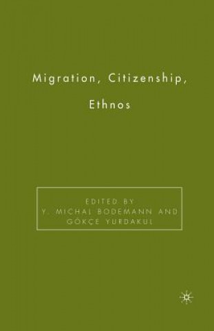 Migration, Citizenship, Ethnos
