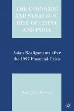 Economic and Strategic Rise of China and India