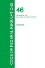 Code of Federal Regulations Title 46, Volume 6, October 1, 2015