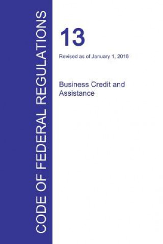 Code of Federal Regulations Title 13, Volume 1, January 1, 2016