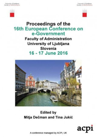 ECEG 2016 - Proceedings for the 16th european conference on e-government