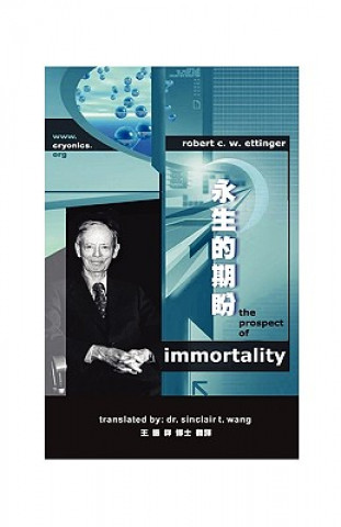 The Prospect of Immortality in Bilingual American English and Traditional Chinese -¬