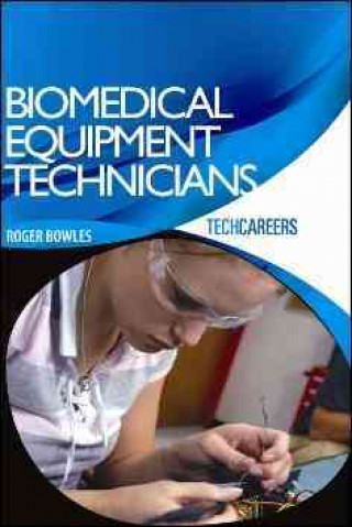 Biomedical Equipment Technicians