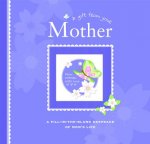 Gift from Your Mother
