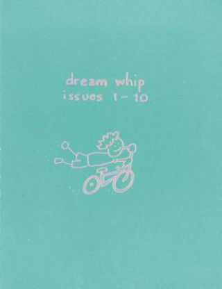 Dream Whip: 1994-1999