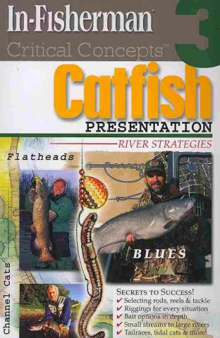 Catfish Presentation - River Strategies