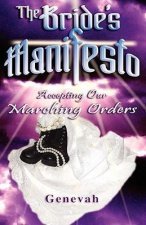 The Bride's Manifesto