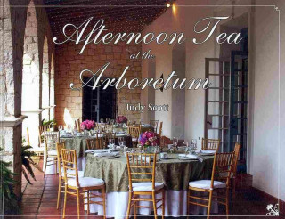 Afternoon Tea at the Arboretum