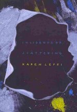 Incidents of Scattering