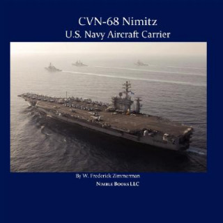 Cvn-68 Nimitz, U.S. Navy Aircraft Carrier