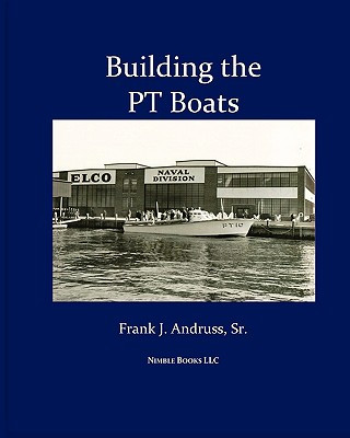 Building the PT Boats