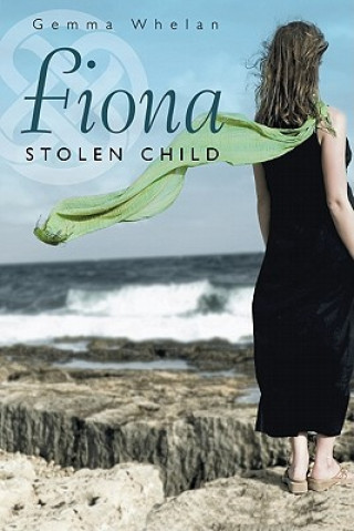 Fiona: Stolen Child