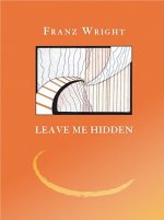 Leave Me Hidden
