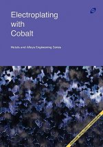 Electroplating with Cobalt (Metals and Alloys Engineering Series)