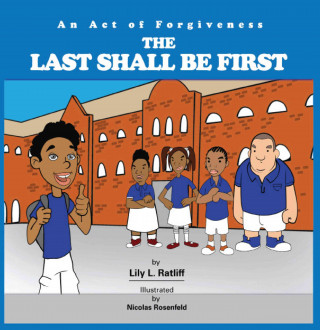 The Last Shall Be First Series