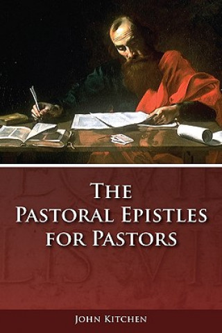 Pastoral Epistles for Pastors