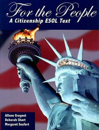 For the People: A Citizenship ESOL Text