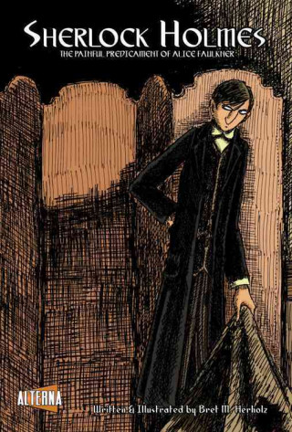 Sherlock Holmes: The Painful Predicament of Alice Faulkner