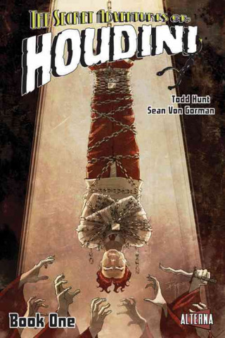 The Secret Adventures of Houdini, Book One