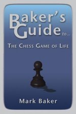 Baker's Guide to the Chess Game of Life