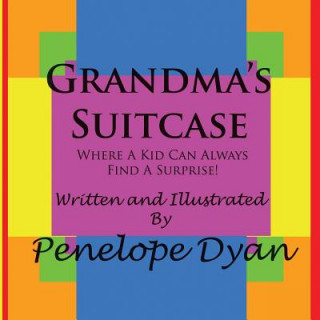 Grandma's Suitcase---Where A Kid Can Always Find A Surprise!