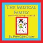 Musical Family--Sometimes A Song Says It All