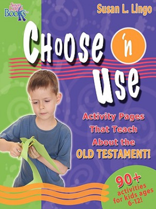 Choose 'n Use Activity Pages That Teach about the Old Testament