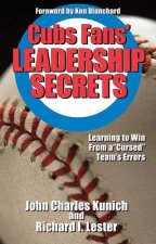 Cubs Fans' Leadership Secrets