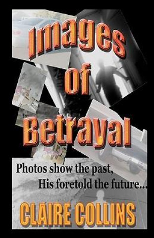 Images of Betrayal