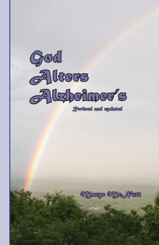 God Alters Alzheimer's