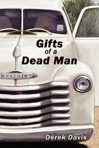 Gifts of a Dead Man